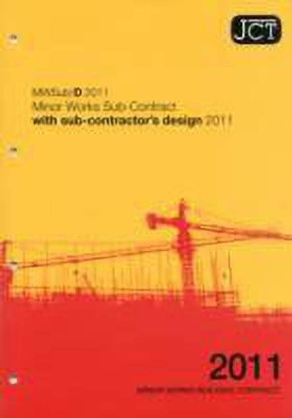 JCT Minor Works SubContract with subcontractor's design 2011 Buy