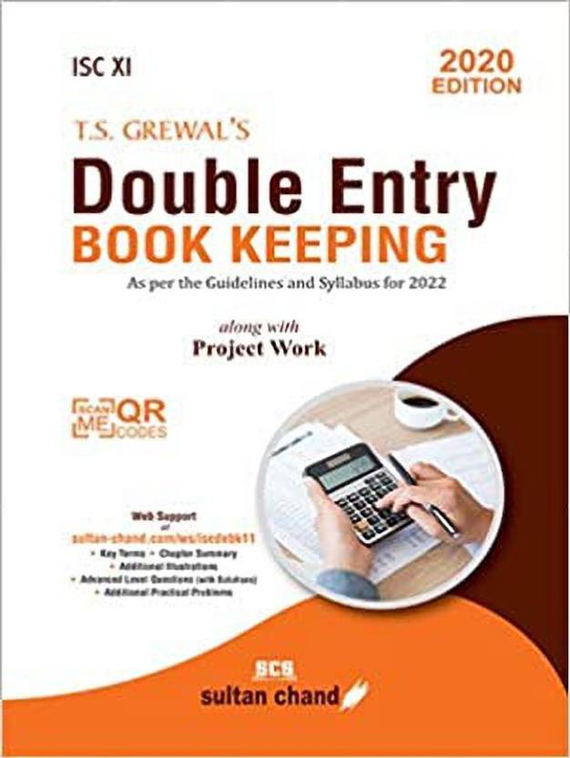 T.S. Grewal's Double Entry Book Keeping Textbook for ISC Class 11