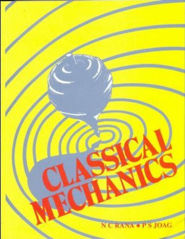 Classical Mechanics: Buy Classical Mechanics By Rana At Low Price In ...