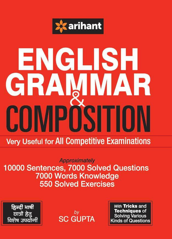 English Grammar & Composition Very Useful for All Competitive Examinations  - Arihant English Grammar & Composition (Hindi) 2022 Edition(English, Paperback, Gupta S.C.)