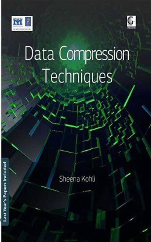 Data Compression Techniques Buy Data Compression Techniques By Sheena Data Compression Techniques Buy Data Compression Techniques By Sheena