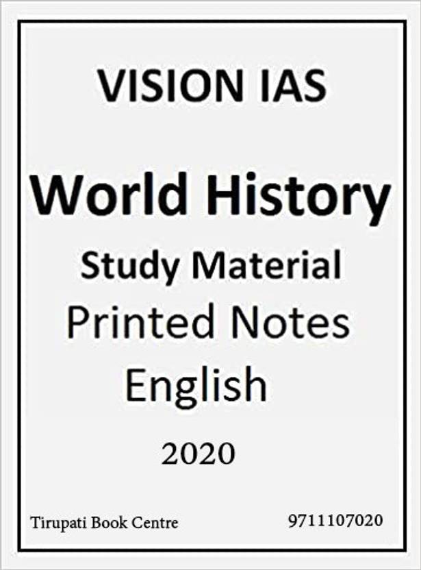 Vision IAS World History Notes For UPSC Exam Paperback 2020 Buy