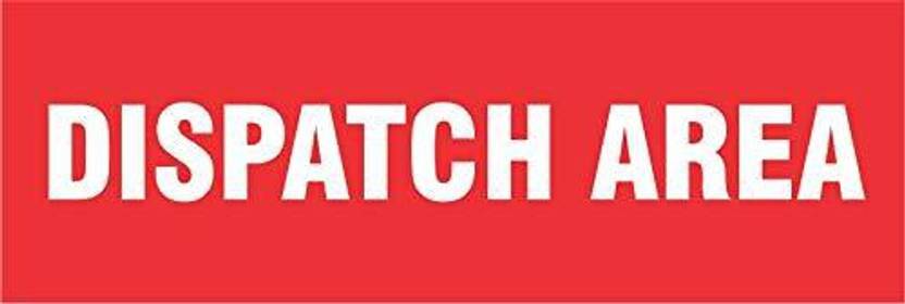 Signkart Dispatch Area Sign Board Emergency Sign Price in India - Buy ...