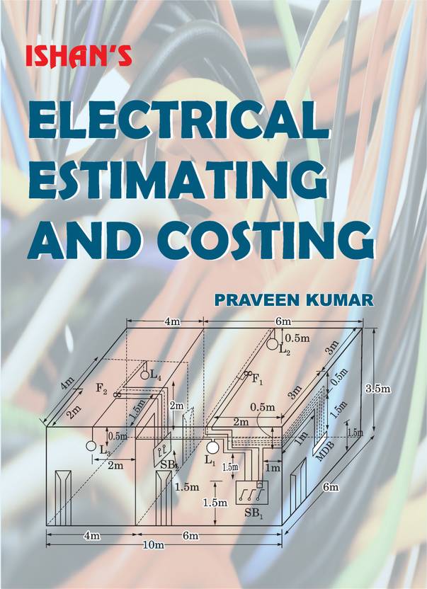 Electrical Estimating & Costing Buy Electrical Estimating & Costing by