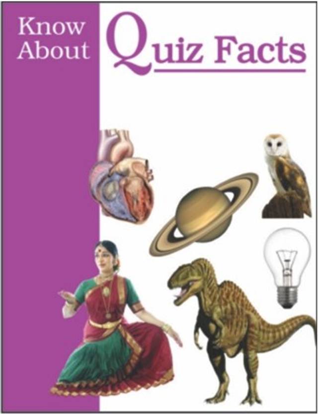 KNOW ABOUT QUIZ FACTS Buy KNOW ABOUT QUIZ FACTS by LDS at Low Price in
