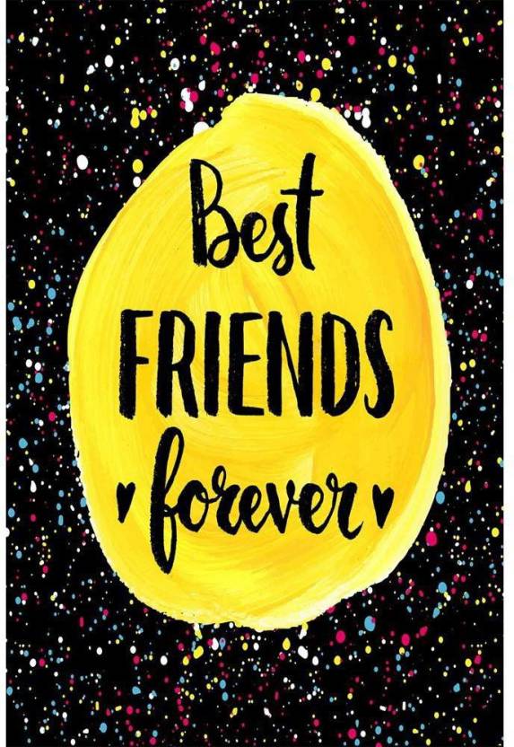 Best Friends Forever Unframed Paper Poster 12inch x 18inch (30.5cms x ...