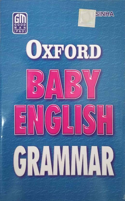 Oxford Baby English Grammar Buy Oxford Baby English Grammar by R K