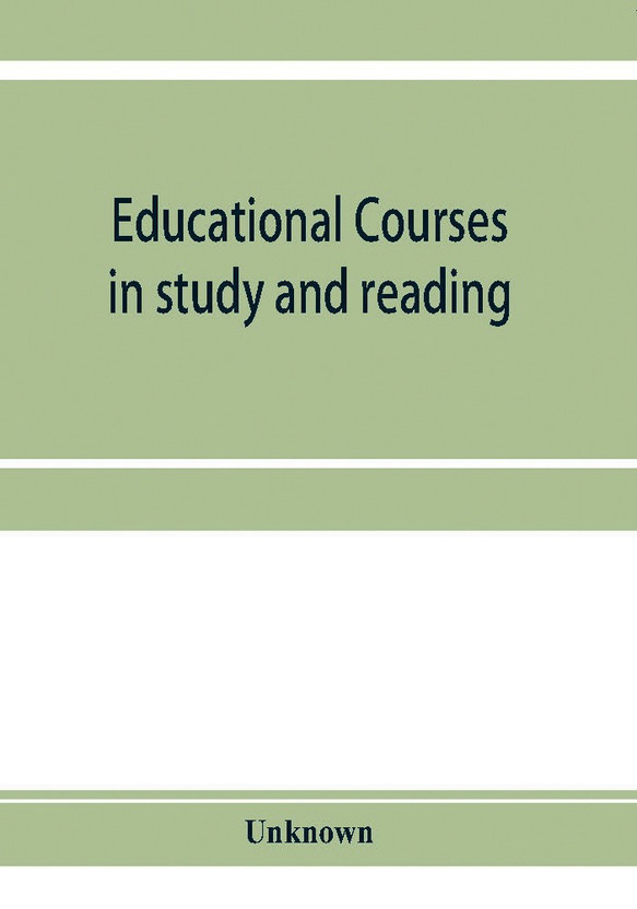 Educational courses in study and reading. Appletons' Universal cyclopaedia and atlas(English, Paperback, unknown)