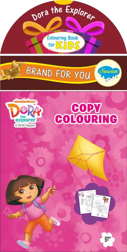 Dora The Explorer Copy Colouring | Colouring Books By Sawan: Buy Dora