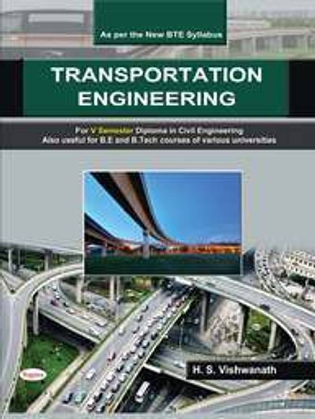 Transportation Engineering For 5 Sem Diploma In Civil Engineering For