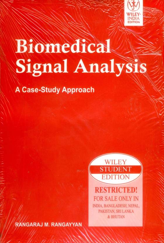 Biomedical Signal Analysis Buy Biomedical Signal Analysis by Rangayyan