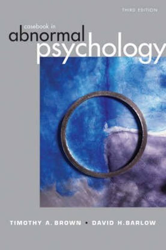 case study assignment abnormal psychology