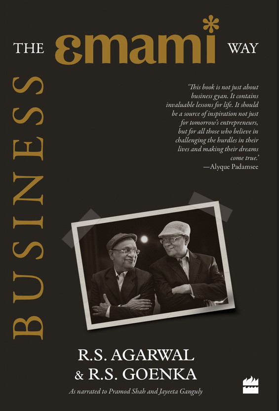 Business: The Emami Way(English, Hardcover, Agarwal R. S.)