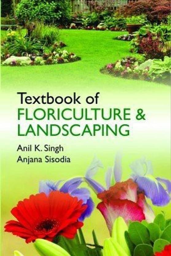 Textbook Of Floriculture And Landscaping Buy Textbook Of Floriculture