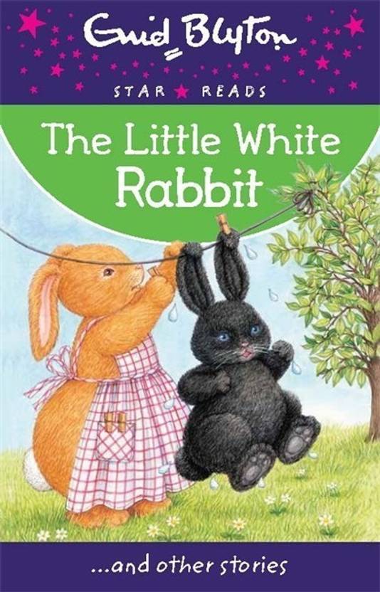 The Little White Rabbit: Buy The Little White Rabbit by Blyton Enid at ...