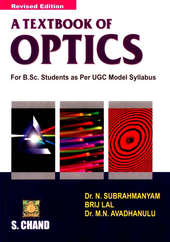 A Textbook of Optics Buy A Textbook of Optics by Subrahmanyam N. at