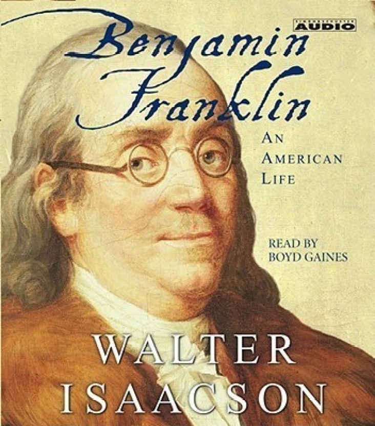 ben franklin an american life