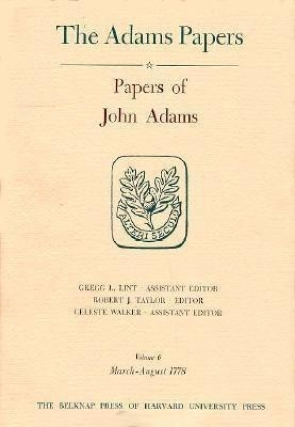 Papers Of John Adams: Volume 6: Buy Papers Of John Adams: Volume 6 By ...