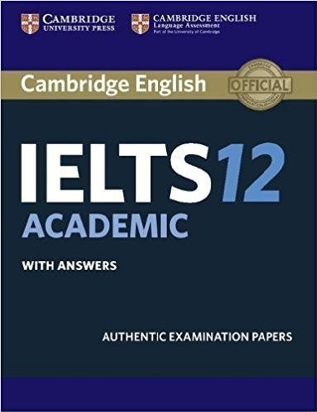Cambridge IELTS 12 Academic Student's Book with Answers(English, Paperback, unknown)