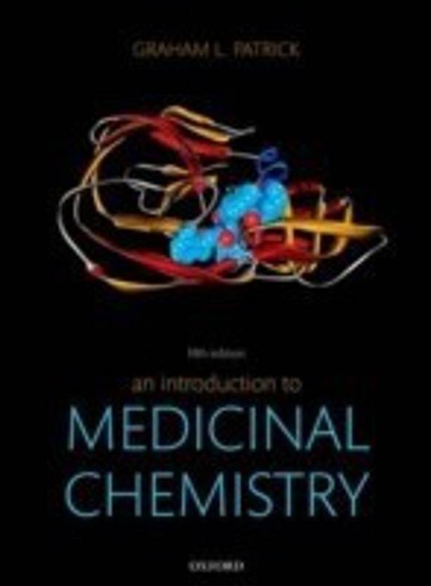 An Introduction to Medicinal Chemistry 5 Rev ed Edition Buy An Introduction to Medicinal