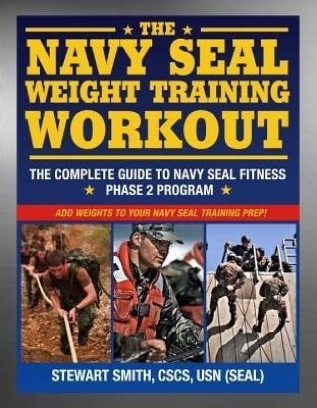 Navy Seal Weight Training: Buy Navy Seal Weight Training by Smith ...