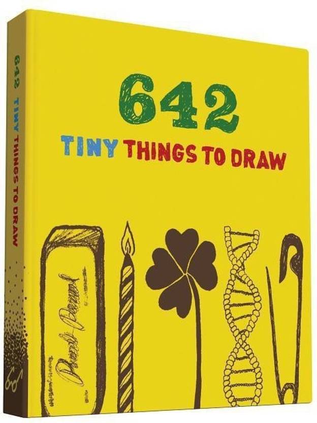 642 Tiny Things to Draw Buy 642 Tiny Things to Draw by unknown at Low