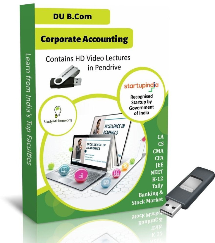 Study At Home Corporate Accounting | DU (Delhi University) B.Com | Video Lecture(Pendrive)