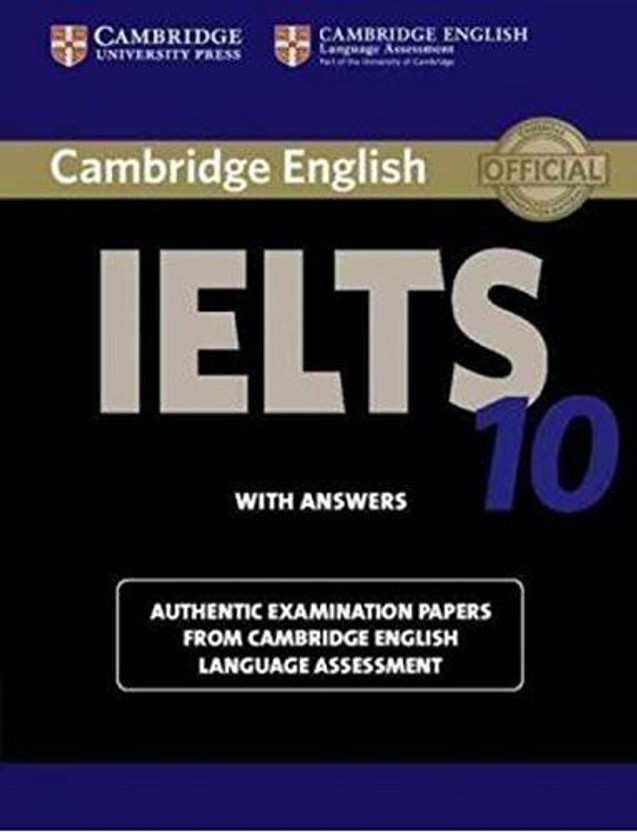 Cambridge English IELTS 10 with Answers(English, Paperback, unknown)