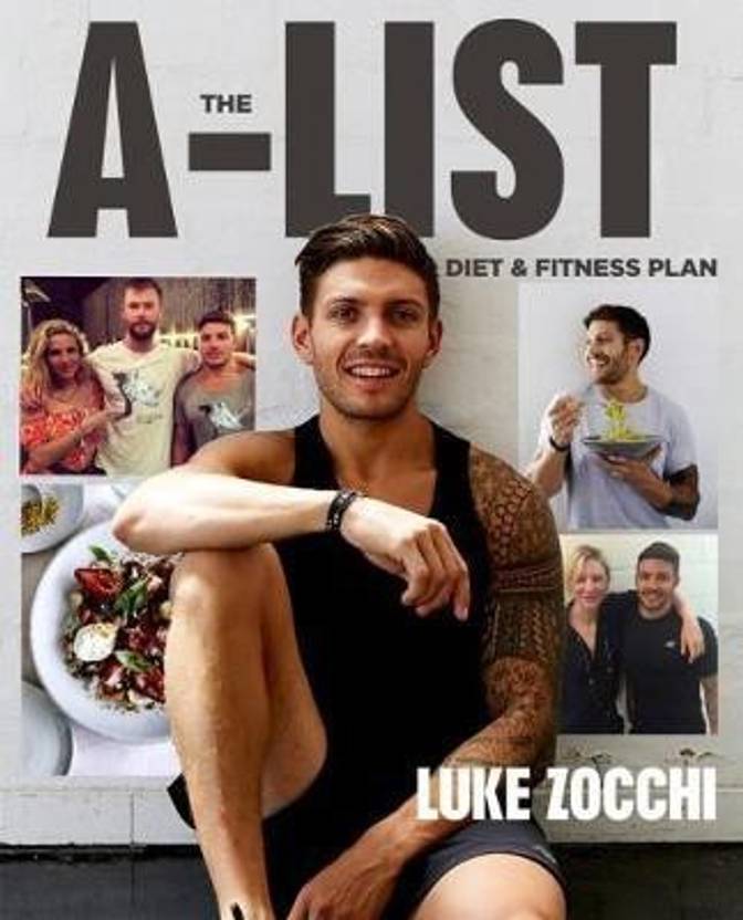 the-a-list-diet-fitness-plan-buy-the-a-list-diet-fitness-plan-by-zocchi-luke-at-low-price