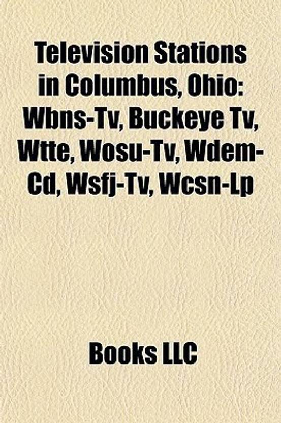 Television Stations in Columbus, Ohio: Buy Television Stations in