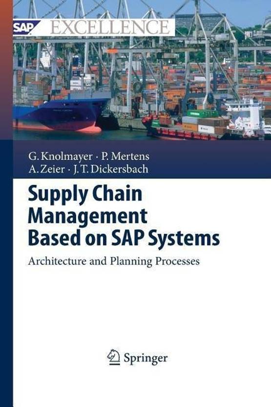 Supply Chain Management Based on SAP Systems Buy Supply Chain Management Based on SAP Systems