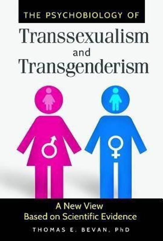 The Psychobiology of Transsexualism and Transgenderism: Buy The Psychobiology of Transsexualism ...