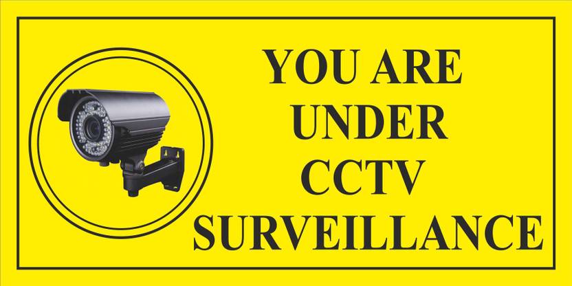 CREATIVE ADVERTISERS YOU ARE UNDER CCTV SURVEILLANCE Emergency Sign