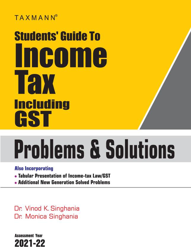 Taxmann's Students' Guide to Tax Including GST Problems