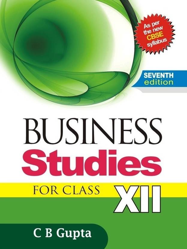 Business Studies for Class 12 Buy Business Studies for Class 12 by
