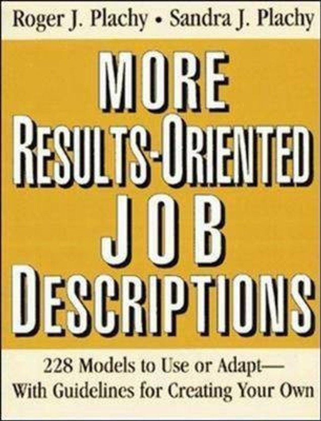 More Results- Orientated Job Descriptions 226 Models(English, Paperback, Plachy Robert J.)