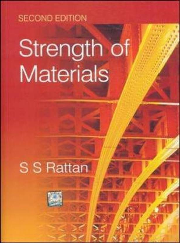 Strength of Materials Buy Strength of Materials by Rattan S at Low