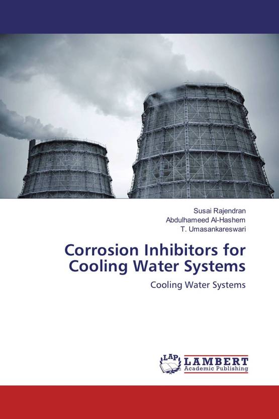 Corrosion Inhibitors for Cooling Water Systems Buy Corrosion