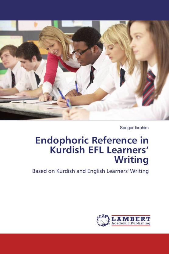 endophoric-reference-in-kurdish-efl-learner-s-writing-buy-endophoric