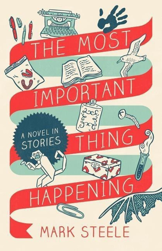 The The Most Important Thing Happening(English, Paperback, Steele Mark) - Flipkart Deal