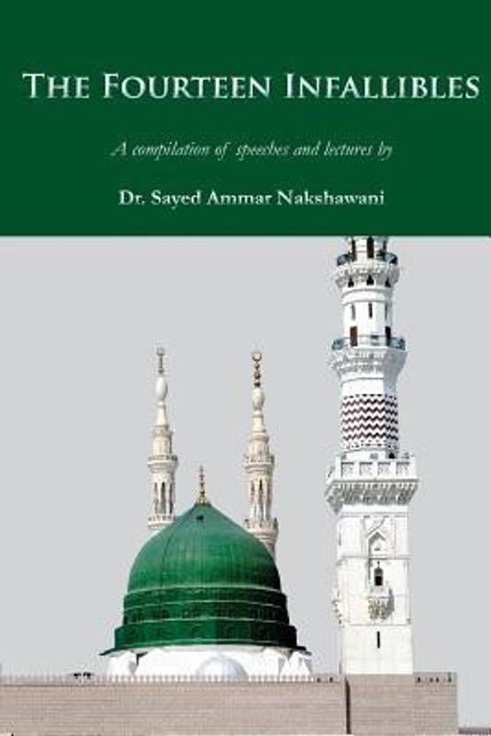 The Fourteen Infallibles Buy The Fourteen Infallibles by Nakshawani