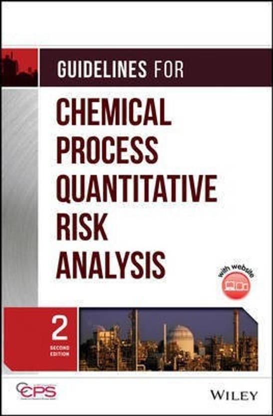 Guidelines For Chemical Process Quantitative Risk Analysis Second 
