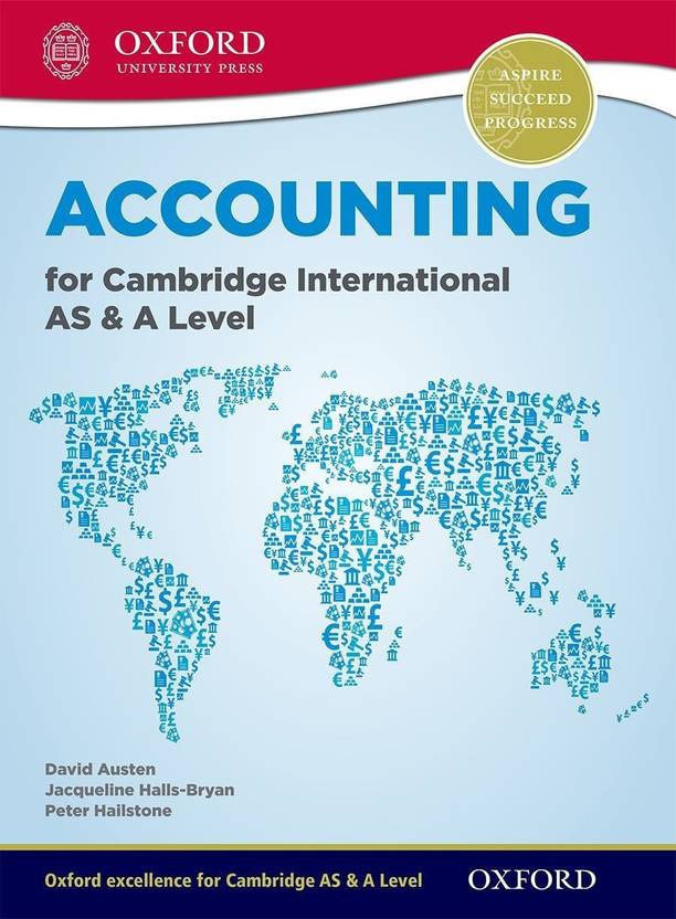 Accounting for Cambridge International AS and A Level (First Edition