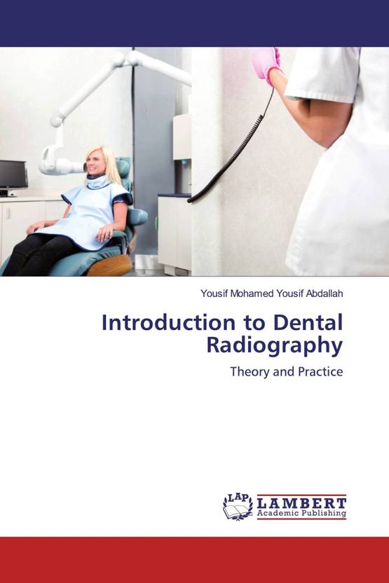 Introduction to Dental Radiography Buy Introduction to Dental
