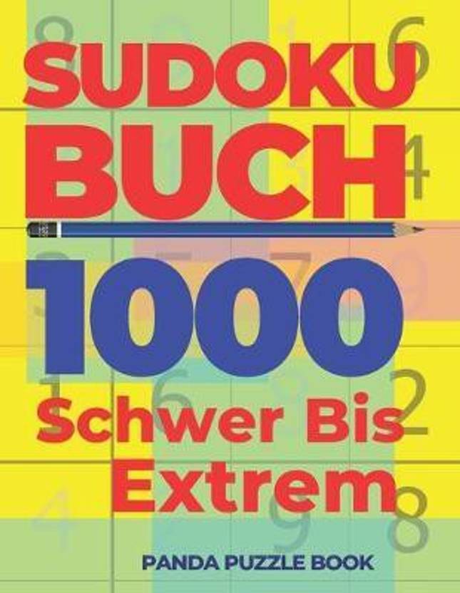 Sudoku Buch 1000 Schwer Bis Extrem Buy Sudoku Buch 1000 Schwer Bis 