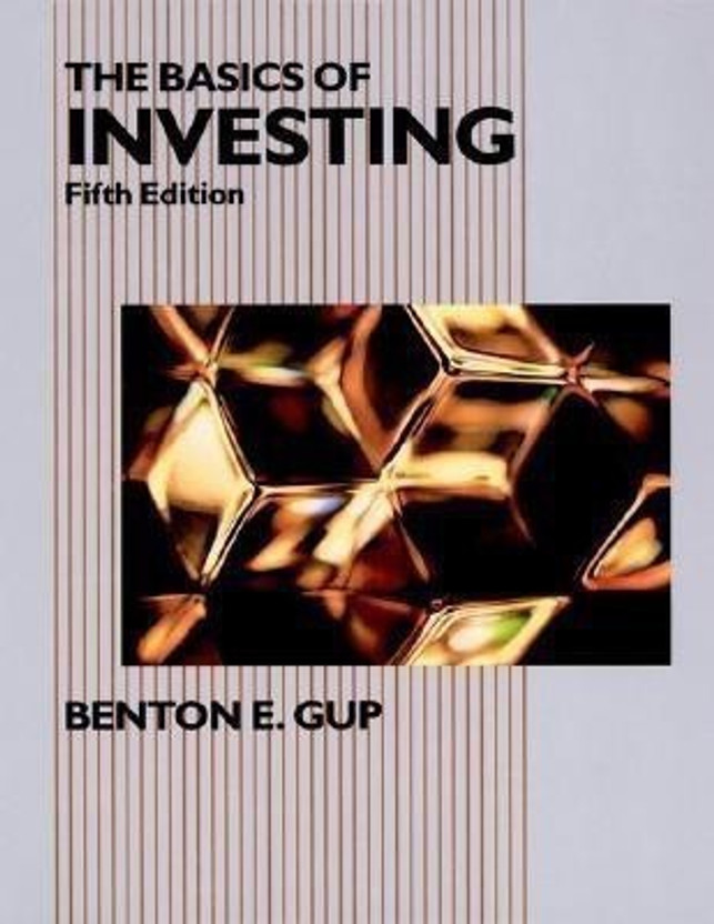 The Basics of Investing(English, Hardcover, Gup Benton E.)