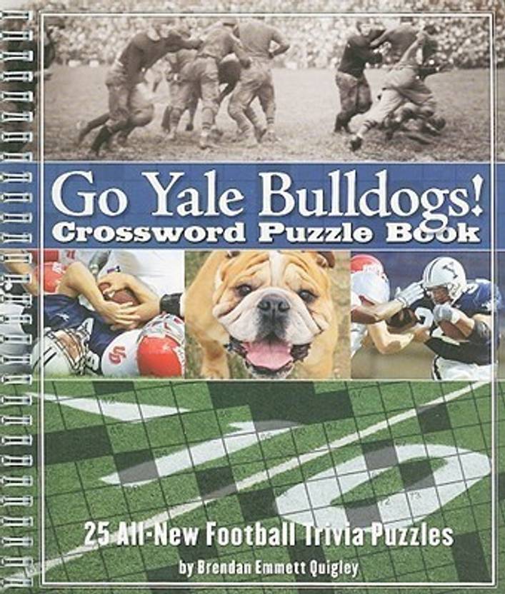 Yale Bulldogs Crossword Puzzle Book Buy Yale Bulldogs Crossword Puzzle