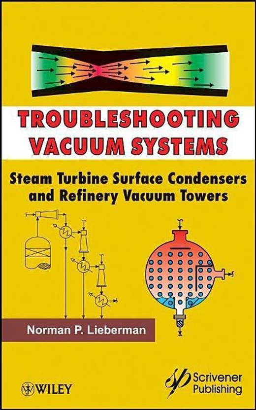 Troubleshooting Vacuum Systems Steam Turbine Surface Condensers and
