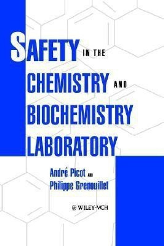 Safety in the Chemistry and Biochemistry Laboratory(English, Hardcover, Picot Andre)