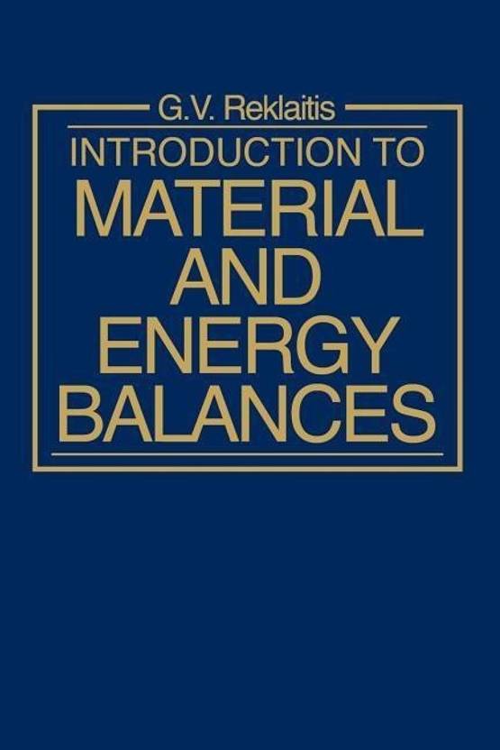 Introduction to Material & Energy Balances Buy Introduction to